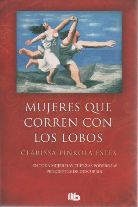 MUJERES QUE CORREN CON LOS LOBOS | La Madriguera Libros